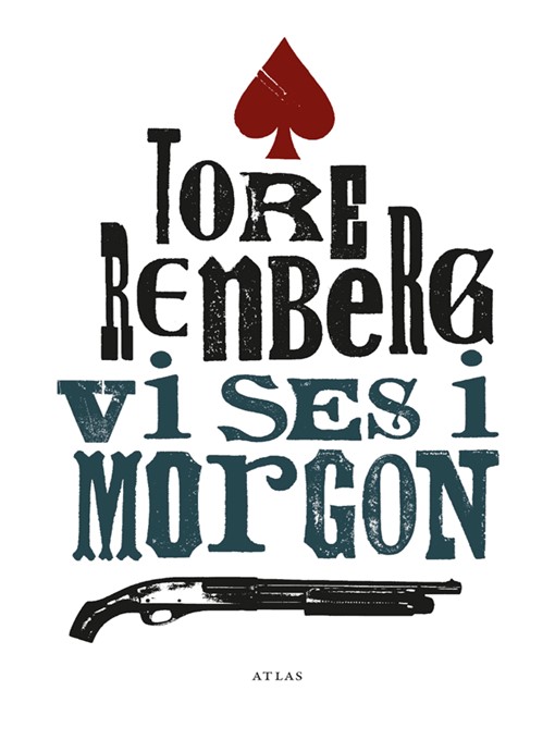 Title details for Vi ses i morgon by Tore Renberg - Available
